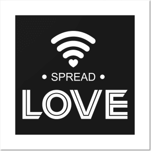 Spread love wifi peace Posters and Art